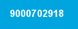 9000702918