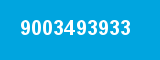 9003493933