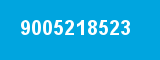 9005218523