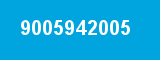9005942005