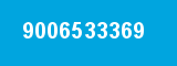9006533369