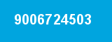 9006724503 9006724503