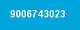 9006743023 9006743023