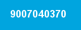 9007040370 9007040370