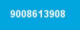 9008613908 9008613908