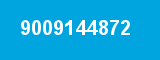 9009144872 9009144872