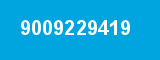 9009229419 9009229419