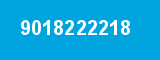 9018222218