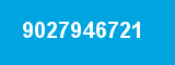 9027946721 9027946721