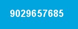 9029657685 9029657685