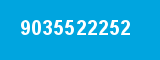 9035522252 9035522252