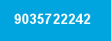 9035722242