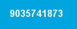 9035741873 9035741873