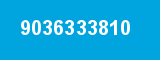 9036333810 9036333810