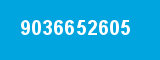 9036652605 9036652605