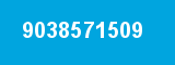 9038571509 9038571509