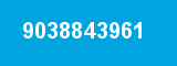 9038843961 9038843961