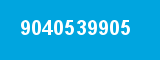 9040539905 9040539905