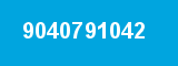 9040791042 9040791042