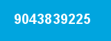 9043839225 9043839225