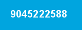 9045222588