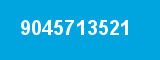 9045713521