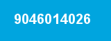 9046014026