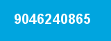 9046240865 9046240865