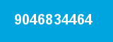 9046834464 9046834464
