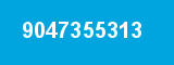 9047355313