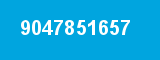9047851657 9047851657