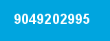 9049202995