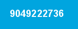 9049222736 9049222736