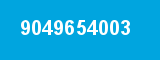 9049654003