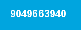 9049663940