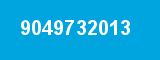 9049732013