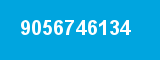9056746134 9056746134