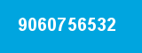 9060756532 9060756532