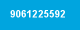 9061225592 9061225592