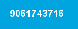 9061743716 9061743716
