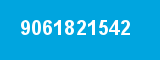 9061821542 9061821542