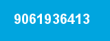 9061936413