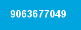 9063677049 9063677049