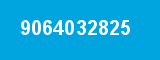 9064032825 9064032825