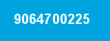 9064700225 9064700225