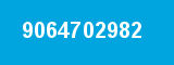 9064702982 9064702982