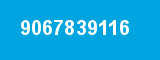 9067839116 9067839116