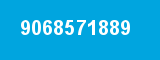 9068571889