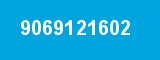 9069121602 9069121602