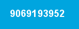 9069193952